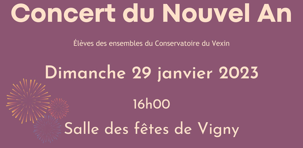 Concert du nouvel an 2023 | Conservatoire du Vexin