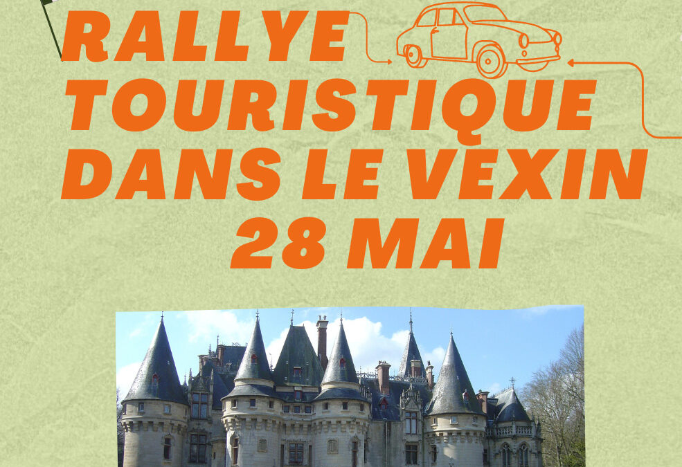 Rallye touristique dans le Vexin français