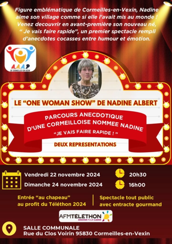 1er spectacle de Nadine Albert son « ONE WOMAN SHOW»