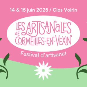 Artisanales de Cormeilles-en-Vexin 2025