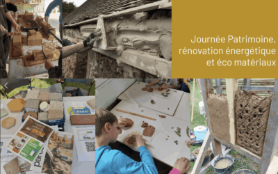 Journée consacrée au patrimoine, à la rénovation énergétique et aux éco matériaux