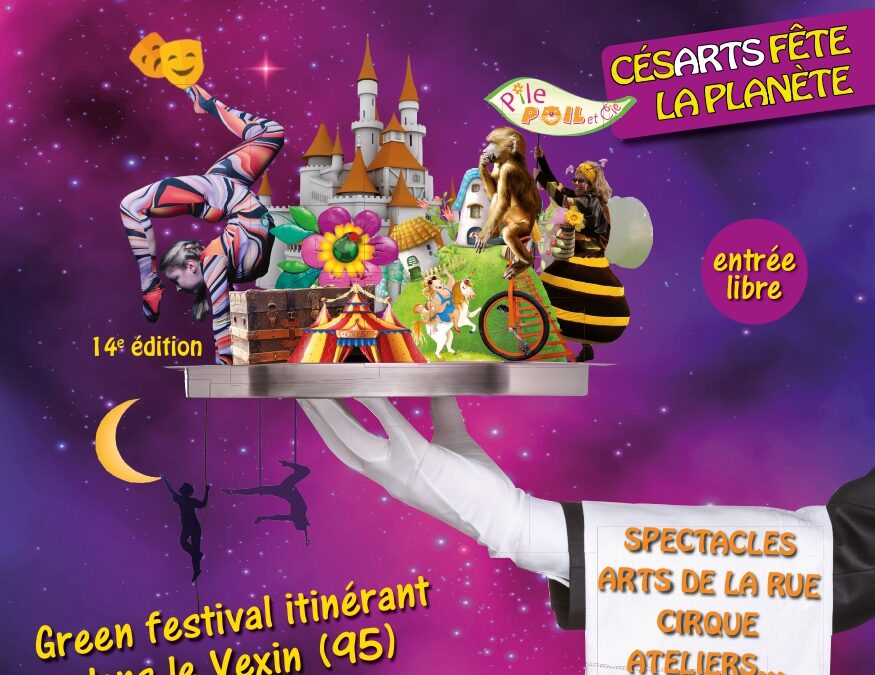 Le festival itinérant Césarts fête la planète